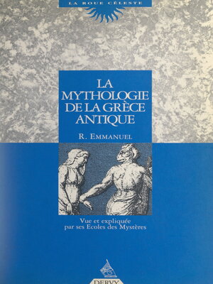 cover image of La mythologie de la Grèce antique